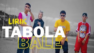 🎧 TABOLA BALE – Lirik Lagu + Musik Santai Bikin Mood Naik! 🎶