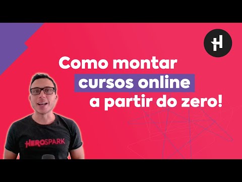 Como montar CURSOS ONLINE a partir do zero?