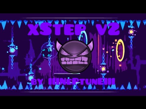 Geometry Dash xStep v2 (Easy Demon) by IIINePtunEIII - YouTube