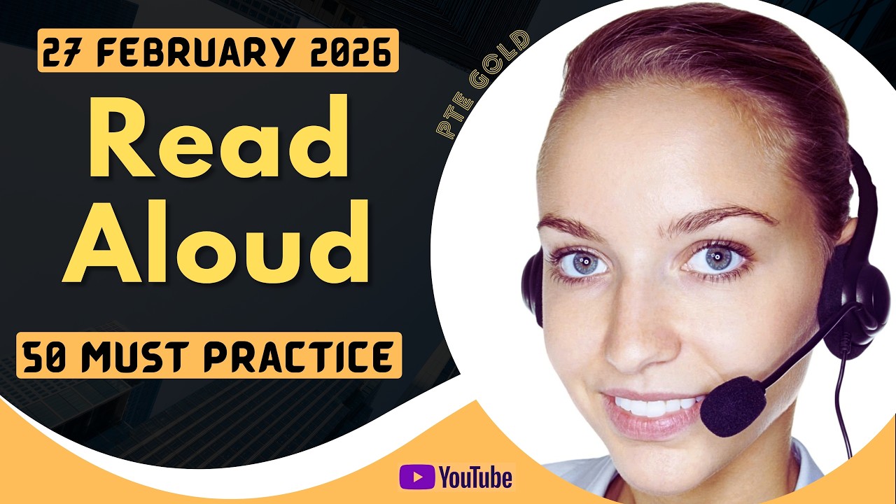 PTE Read Aloud - FEBRUARY 2026 - MUST PRACTICE