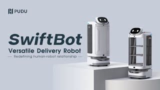 SwiftBot Commercial Launch | Pudu Robotics