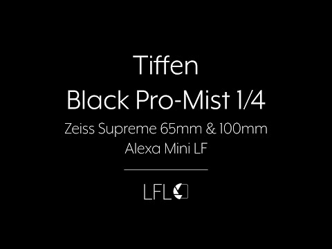 LFL | Tiffen Black Pro-Mist 1/4 | Filter Test