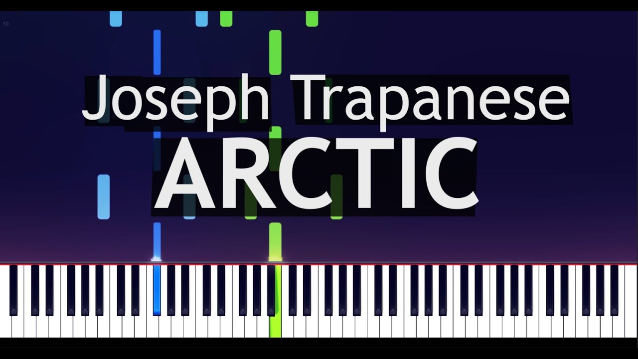 Joseph Trapanese - Arctic Piano Tutorial (Synthesia) | bluvs