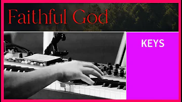 Faithful God | Official Keys Tutorial | ICF Worship