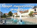 Sótonytól Szombathelyig - Sárvár Nádasdy-vár Kőszeg Cáki pincék - Nyugat-magyarországi bringatúra 4.