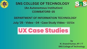 Case Study on Ui/Ux Elements | Web Technology | SNS Institutions