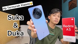 Suka-Duka Pakai Xiaomi Redmi A3, Wajib Ditonton Sebelum Beli.. !!