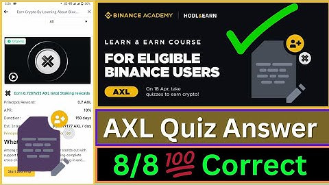 Axelar Quiz Answers Rewards || Binance Academy || What is Axelar || earn 0.72 AXL