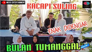 KACAPI SULING ENAK DI DENGAR (BULAN TUMANGGAL) Nico entertainment