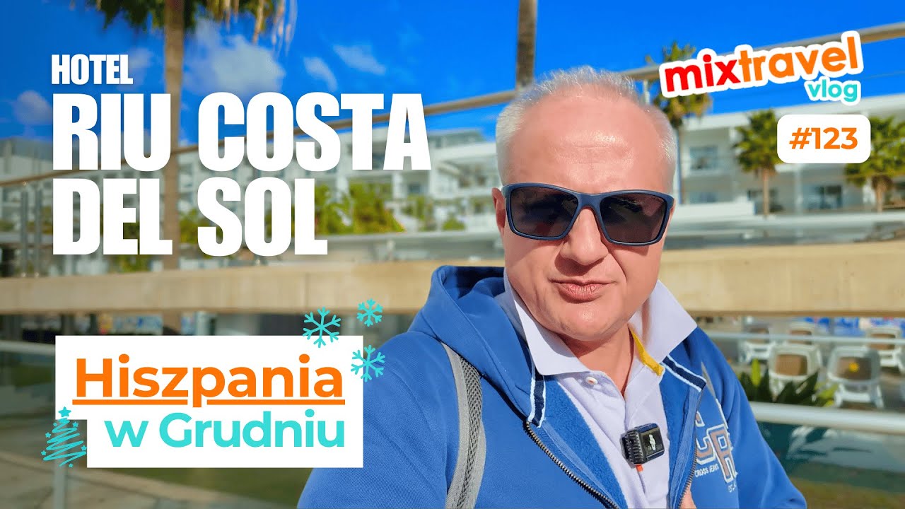 Riu Costa del Sol – Luksusowy wypoczynek przy plaży w Maladze, Hiszpania! #mixtravel vlog odc.123