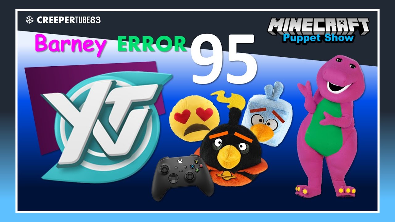 [CT83] Barney Error 95 | MinecraftPuppetShow - YouTube