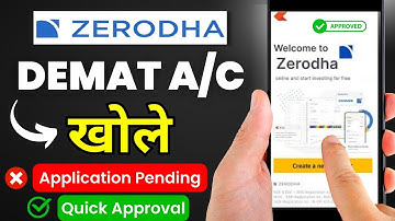 How to open a Demat Account in Zerodha in 2023