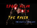 The Raven as you have never seen or heard it before/ Official Trailer