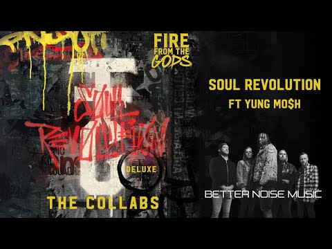 Putar Soul Revolution (feat. Yung Mo$h) - Fire From the Gods
