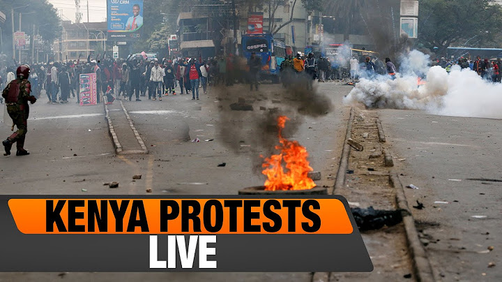 Kenya LIVE | Police Clash with Protesters Amid Nationwide Demonstrations Against President Ruto