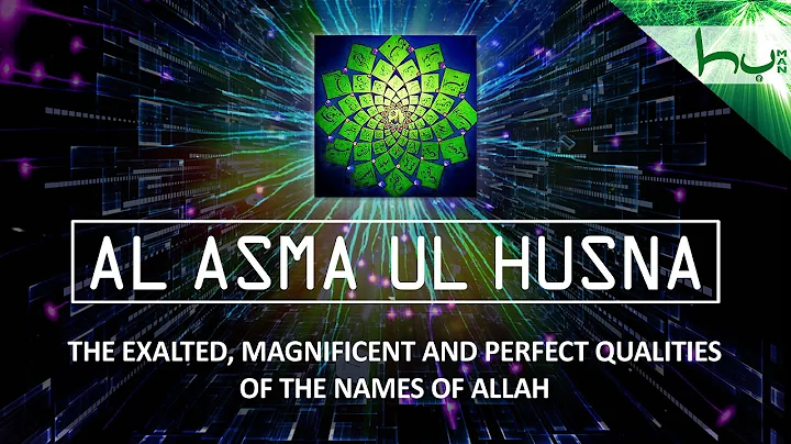 The Names Of Allah (Al-Asma Ul-Husna) - Ahmed Hulusi