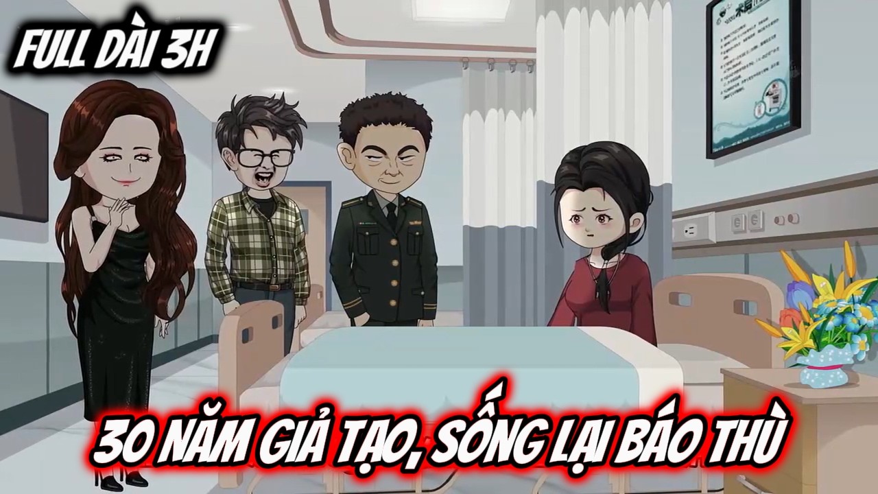 Full Dài 3H Siêu Hay | 30 Năm Giả Tạo, Sống Lại Báo Thù