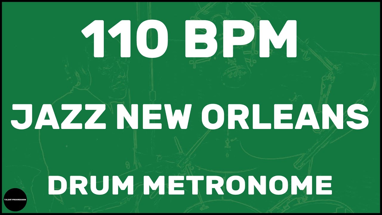 Jazz New Orleans Drum Metronome Loop 110 BPM YouTube
