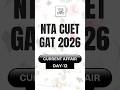 GAT CUET NTA CA-12 | UG 2026 |StudyWithRoseeee :CUET2026 &amp; CUET2027 Preparation #cuet2026 #cuet2027