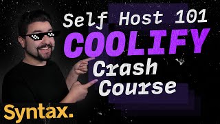 Self Host 101  Set up Coolify | Self Hosted PaaS with Zero Config Deployments