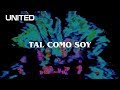 Tal Como Soy - Offical Lyric Video - Hillsong UNITED