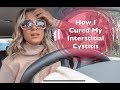 How I Cured My Interstitial Cystitis