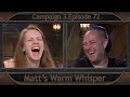 Critical role clip  matts warm whisper  campaign 3 episode 72