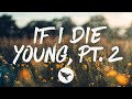 Kimberly Perry - If I Die Young Pt. 2 (Lyrics)