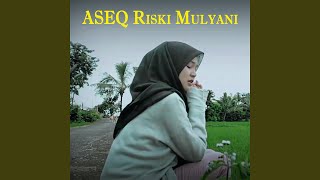 Aseq Riski Mulyani
