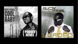 Busy Signal - Cool Baby (Poirier remix)