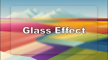 How to Make Glass Effect With CSS