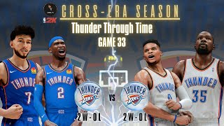 NBA 2K26 | '26 Thunder vs '12 Thunder | Gameplay | Cross-Era G33