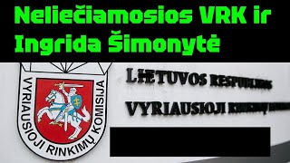 Neliečiamosios Vrk Ir Ingrida Šimonytė