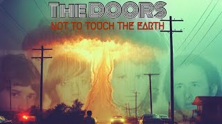 The Doors - Not to touch the Earth chords