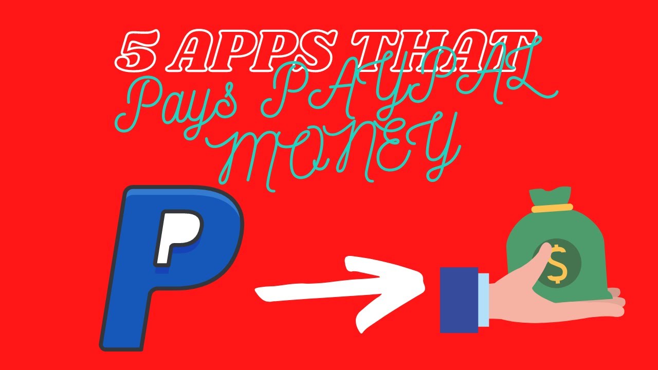 ✅5 Apps That Pay You Paypal Money In 2020-🤑Make Free Paypal Money Fast❗