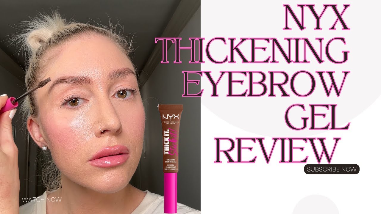 NYX Thick It Eyebrow Gel For Thickest Brows EVER!