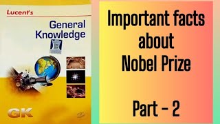 Important facts about Nobel Prize | Part - 2 | Enjoy & Learn with Shalvi
