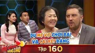 Mother and Daughter-in-law | Ep 160: Western son taught mother-in-law poker and won all of her money