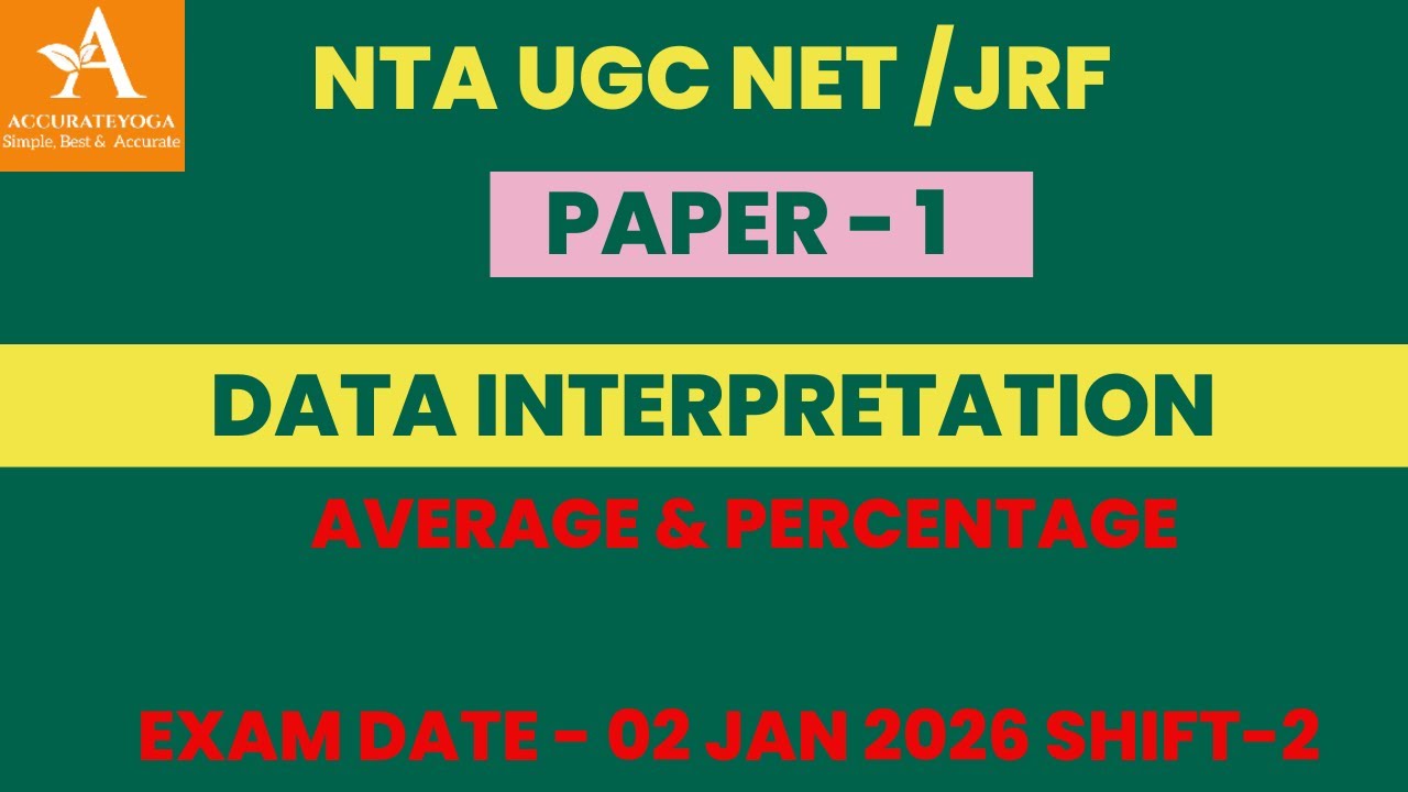 UGC NET Paper 1 | Data Interpretation UGC NET Paper 1 PYQ | DI For UGC NET NET | Accurate Yoga