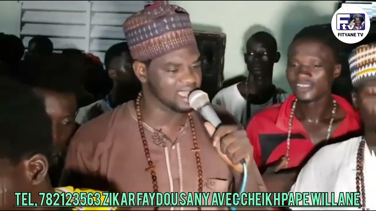 ZIKAR FAYDOU SANY AVEC CHEIKH PAPE WILLANE