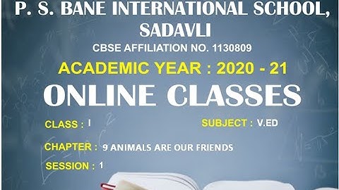 CLASS 1ST SUBJECT VALUE EDUCATION CHAPTER 9 ANIMALS ARE OUR FRIENDS SESSION 1