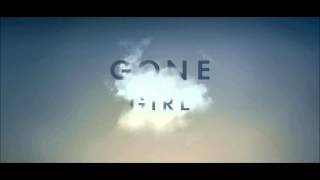 Video thumbnail of "05. Just Like You | Gone Girl | Trent Reznor / Atticus Ross"