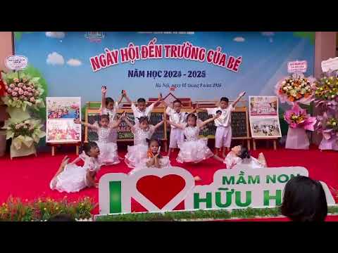 Mầm Non Hữu Hòa - Múa chào mừng Khai Giảng Năm Học 2024-2025