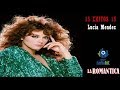 Mix de 15 Éxitos Románticos de LUCIA MENDEZ (Radio Romantica)