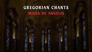 Missa De Angelis in Gregorian Chants | Catholic Ambience