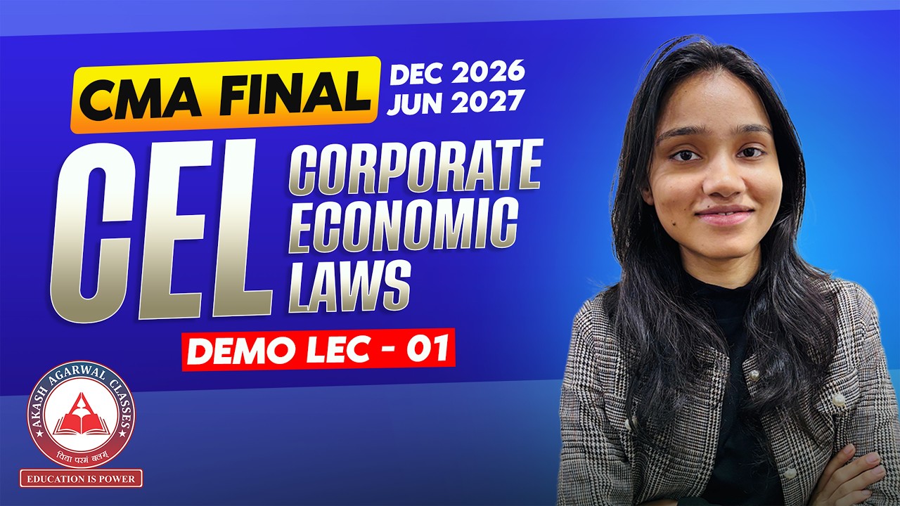 CMA Final Group 3 | CEL Demo Lecture 01 | Dec 2026 & June 2027