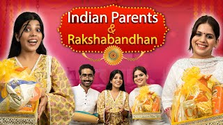 Indian Parents and Rakshabandhan ❤️