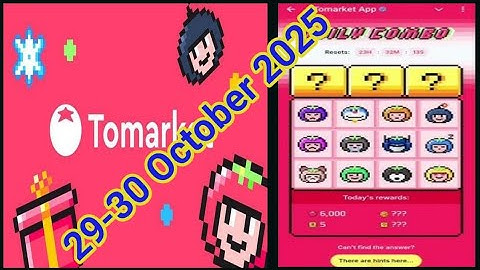 Tomarket Daily Combo 29 - 30 October 2025 | Tomarket Daily Combo Today |Tomarketcombo​