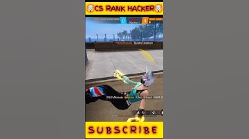 Cs Rank Hacker 🤬 #freefire #hacker #shorts