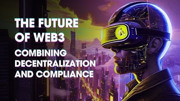 🌐 The Future of Web3: Where Decentralization Meets Compliance 🚀